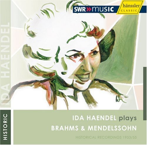 J. BRAHMS - Plays Brahms & Mendelssohn