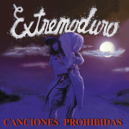 Extremoduro - Canciones Prohibidas Version 2011