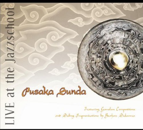 Pusaka Sunda - Live at the Jazzschool
