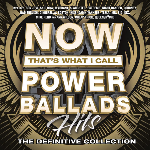 Now That's What I Call Music! - Now That's What I Call Power Ballads