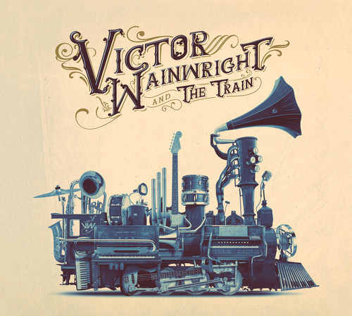 Victor Wainwright & The Train - Victor Wainwright & The Train