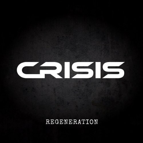 Crisis - Regeneration