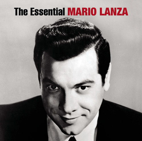 Mario Lanza - Essential Mario Lanza