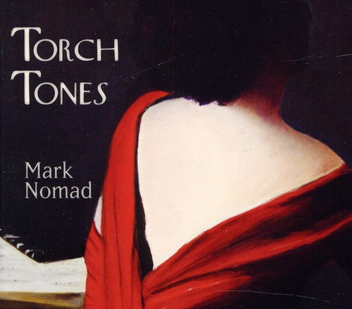Mark Nomad - Torch Tones