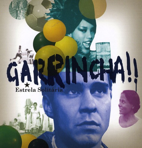 Garrincha: Estrela Solitaria
