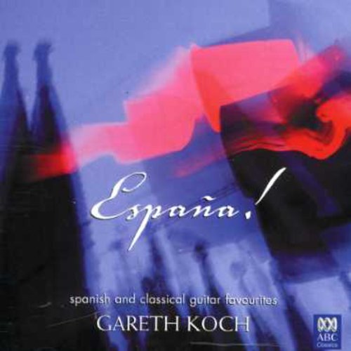 Espana: Spanish & Classical Guitar Favourites