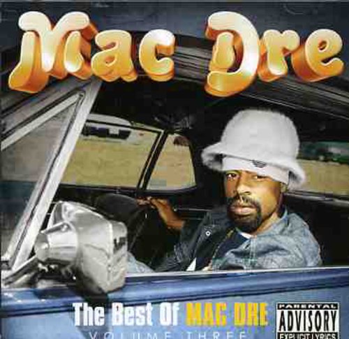 Mac Dre - The Best Of Mac Dre, Vol. 3