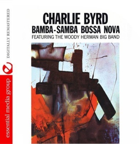 Charlie Byrd - Bamba Samba Bossa Nova