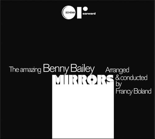 Benny Bailey - Mirrors