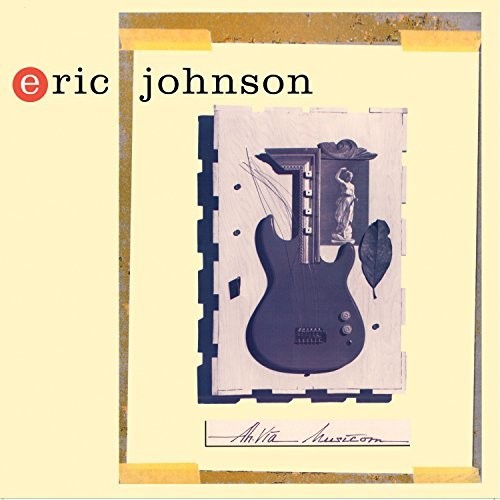 Eric Johnson - Ah Via Musicom (Gate) [Limited Edition] [180 Gram] (Aniv)