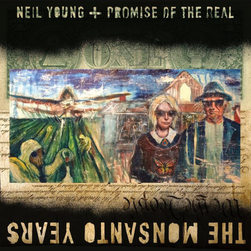 Neil Young + Promise of the Real - The Monsanto Years [Vinyl]