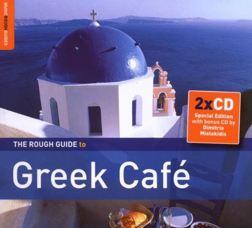 Rough Guide - The Rough Guide To Greek Cafe [Special Edition] [Bonus CD]