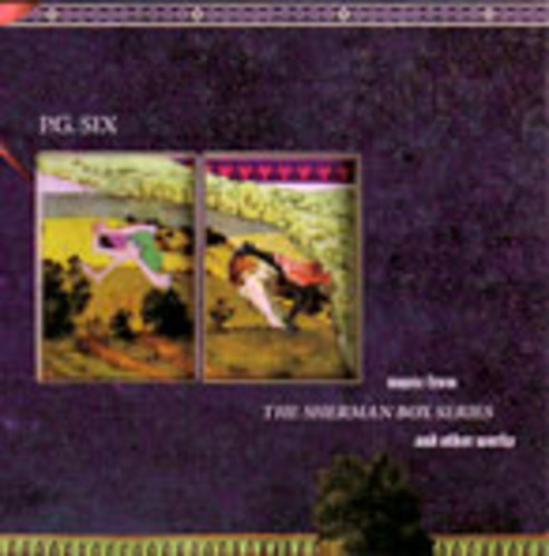 Music From The Sherman Box Series and Other Works
