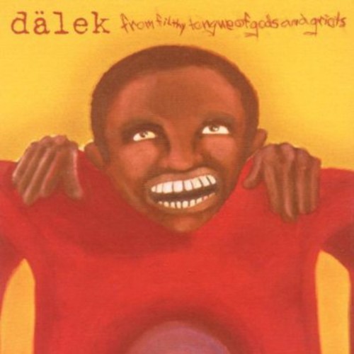 Dälek (Dalek) - From Filthy Tongue Of Gods and Griots