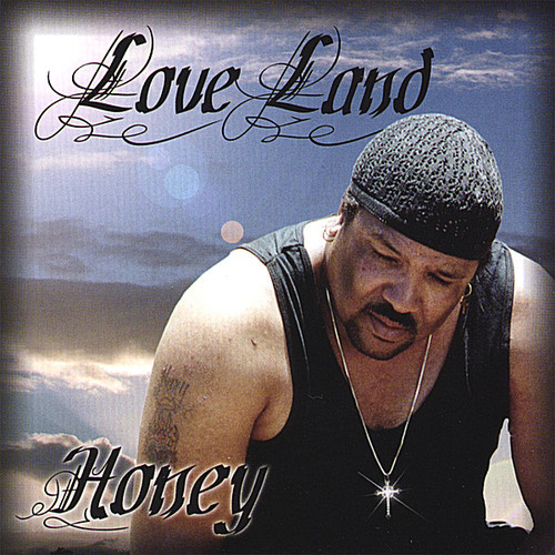 Honey - Love Land