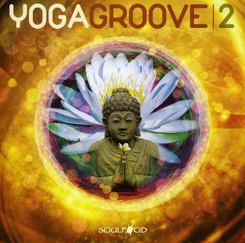 Yoga Groove 2 [Import]