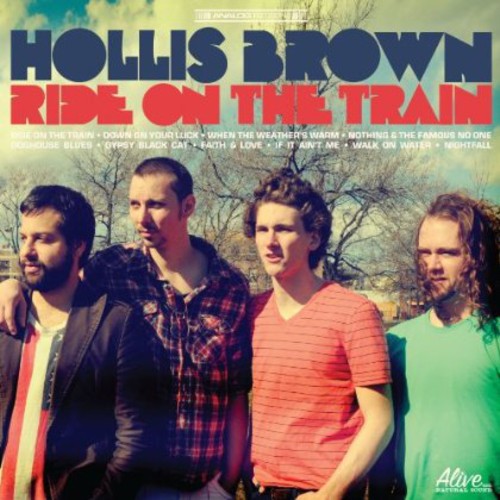 Hollis Brown - Ride on the Train