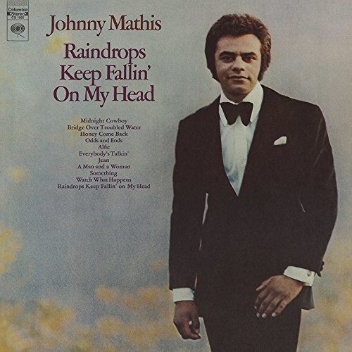 Johnny Mathis - Raindrops Keep Fallin' On My Head