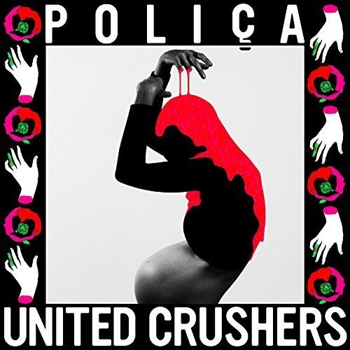 Polica - United Crushers [Vinyl]