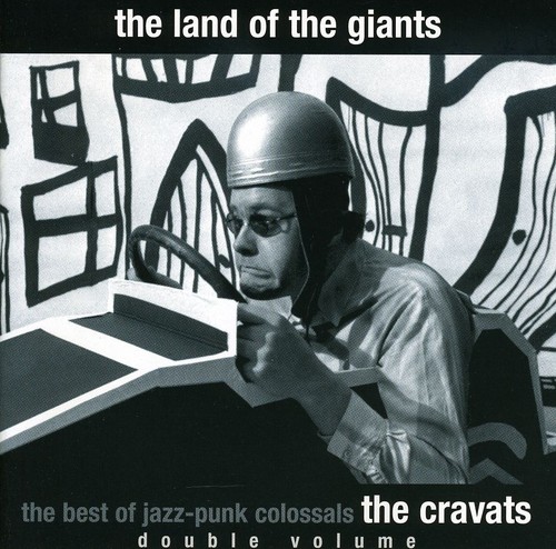 Cravats - Land Of The Giants [Import]