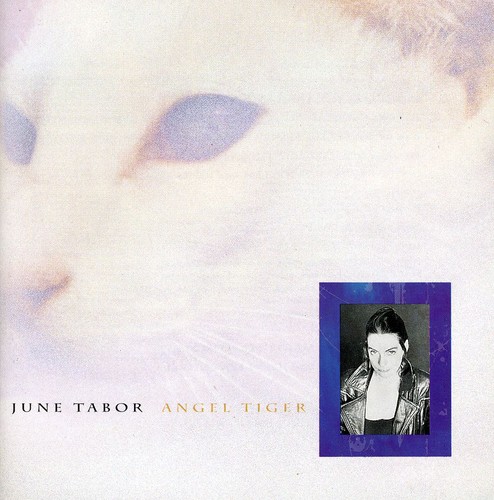 June Tabor - Angel Tiger [Import]