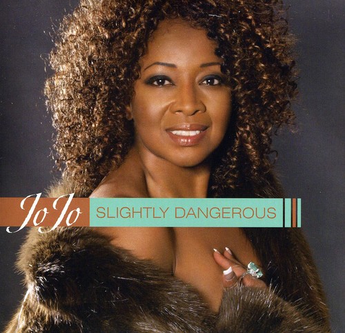 JoJo - Slightly Dangerous