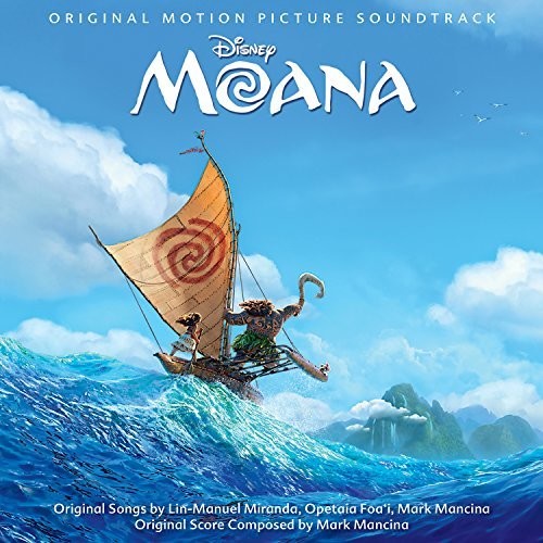 Moana (Original Motion Picture Soundtrack)