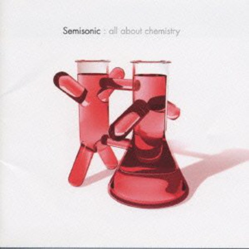 Semisonic - All About Chemistry