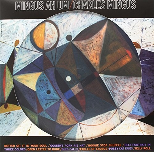 Charles Mingus - Mingus Ah Um