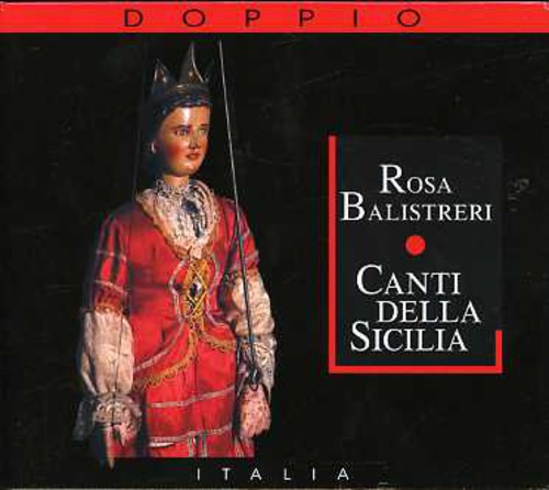 Rosa Balistreri - Canti Della Sicilia [Import]