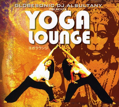 Globesonic Dj Alsultany Presents Yoga Lounge