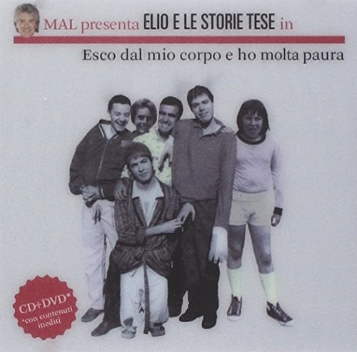 Elio E Le Storie Tese - Esco Dal Mio Corpo E Ho Molta Paura (CD+DVD)