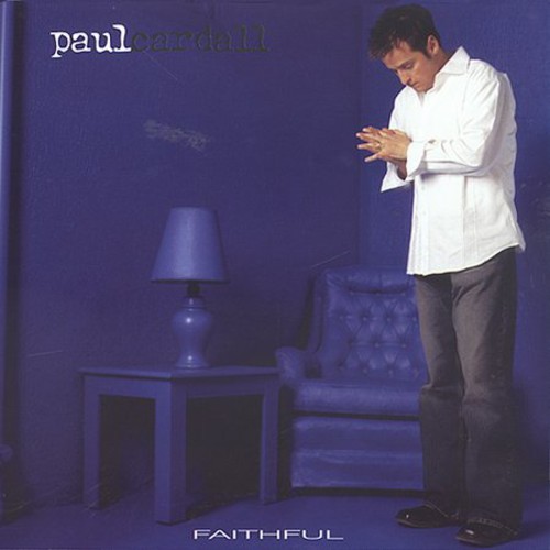 Paul Cardall - Faithful