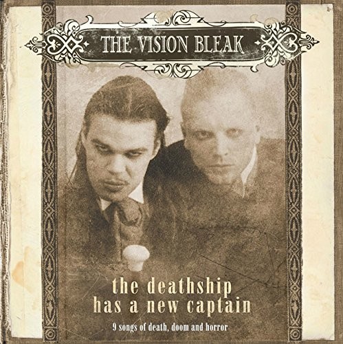 Vision Bleak - The Deathship Has A New Captain