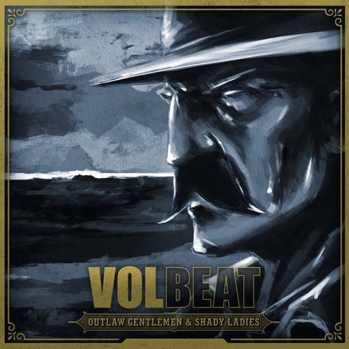 Volbeat - Outlaw Gentlemen and Shady Ladies