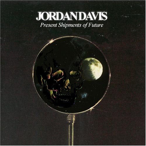 Jordan Davis - Present Shipments of Future