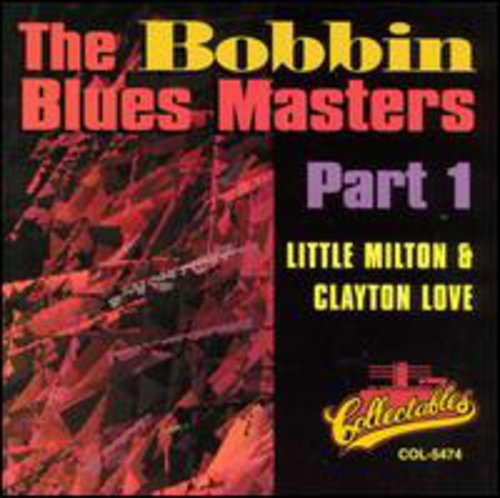 The Bobbin Blues Masters, Vol.1