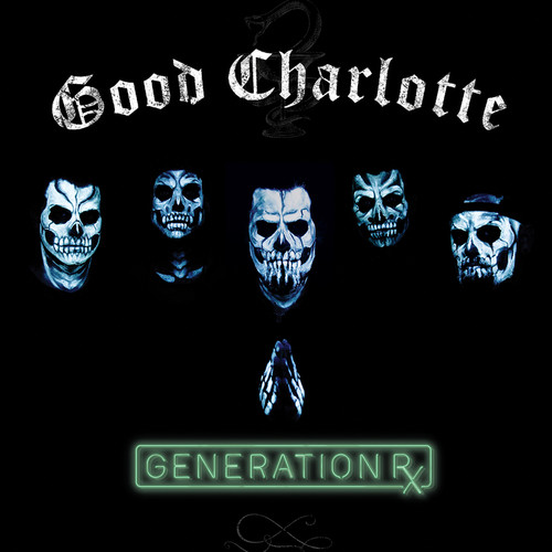 Good Charlotte - Generation Rx [LP]