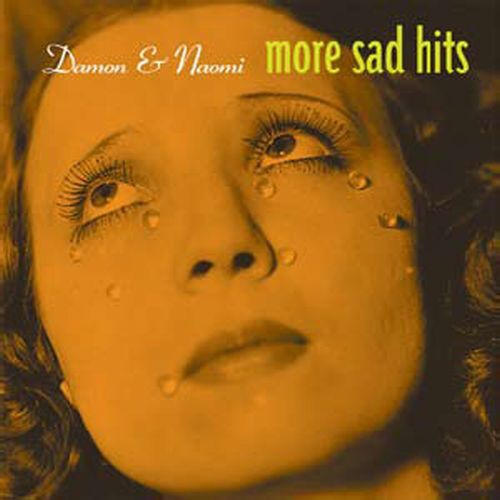 Damon & Naomi - More Sad Hits [Remastered] (Rpkg)