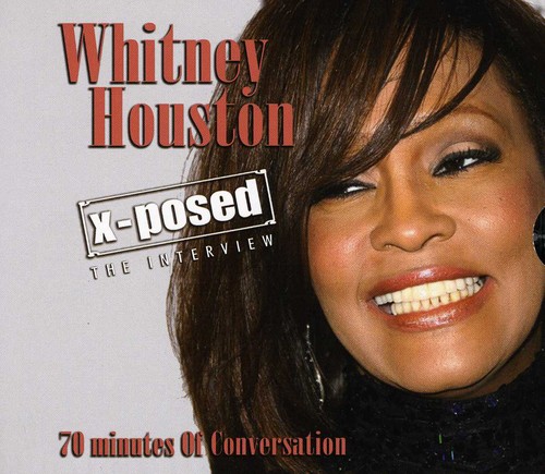 Whitney Houston - X-Posed