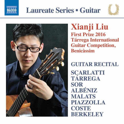 Scarlatti / Liu - Xianji Liu Guitar Recital