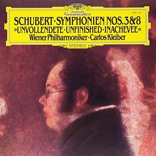 Schubert: Symphonies Nos 3 & 8 Unfinished
