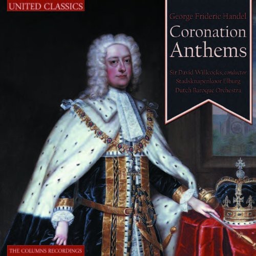 Handel / Willcocks / Stadsknapenkoor Elburg - Coronation Anthems