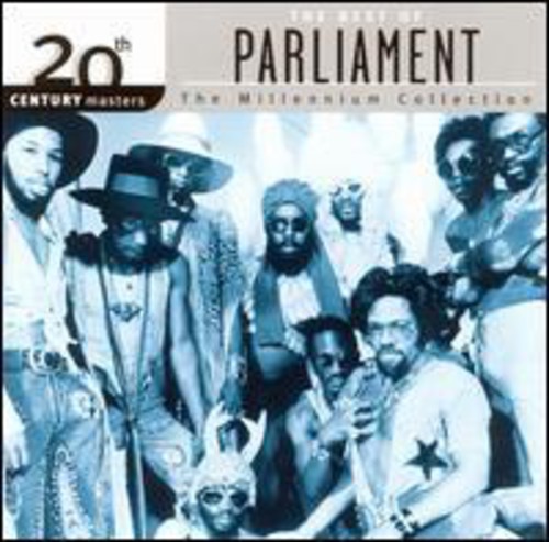 Parliament - 20th Century Masters