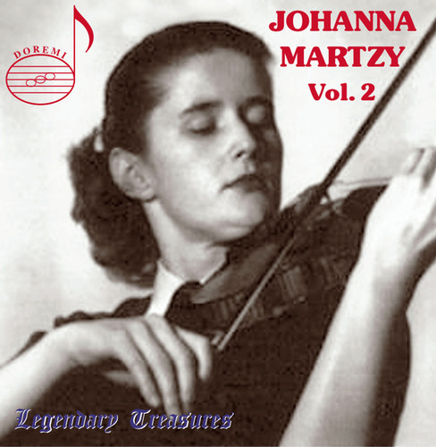 Johanna Martzy - Volume 2