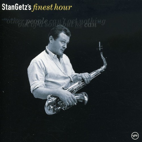 Stan Getz - Stan Getz Finest Hour
