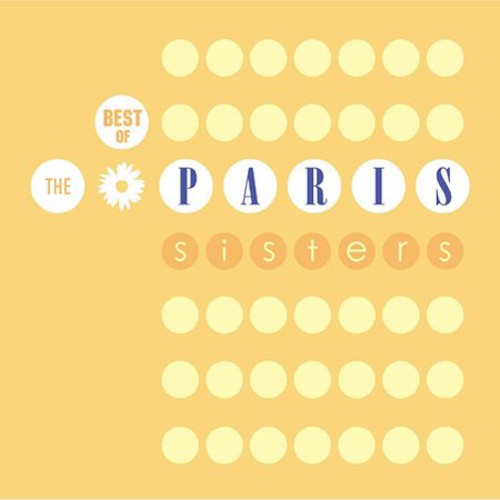 Paris Sisters - Best of