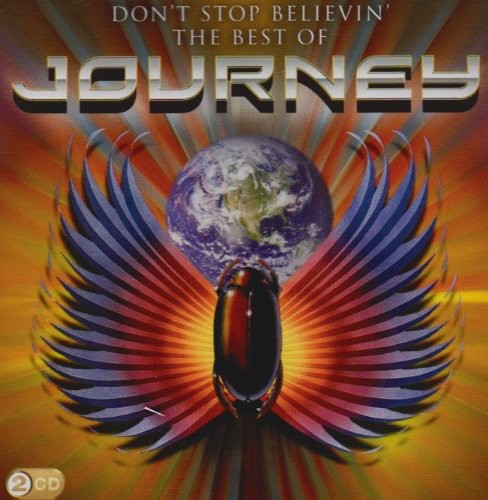 Journey - Don't Stop Believin'-The Best Of Journey [Import]