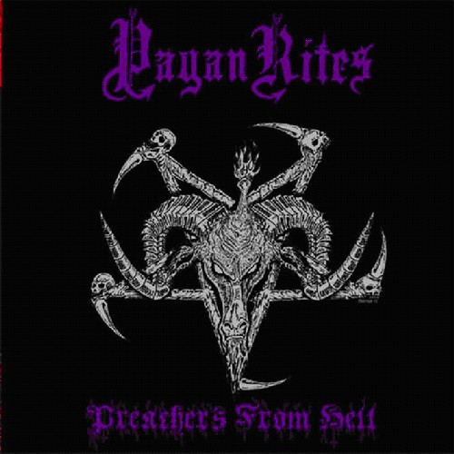 Pagan Rites - Preaches from Hell
