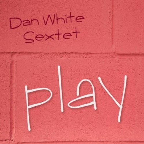 Dan White - Play